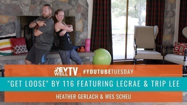 'HIP HOP DANCE WORKOUT - \"GET LOOSE\" by 116 (feat. Lecrae)'