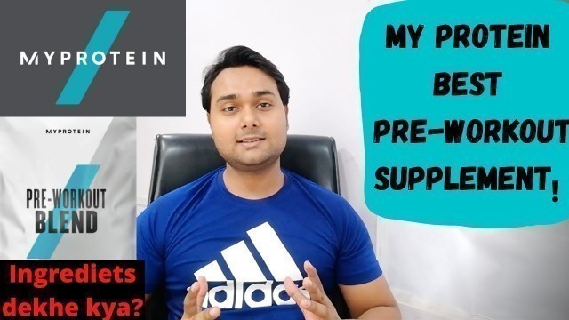 'Myprotein Pre Workout Blend Review || Best Pre Workout Supplement review 2020 || AT Revolution'