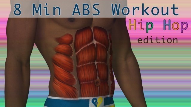 'Hip Hop Abs  Workout - 8 Min Abs'