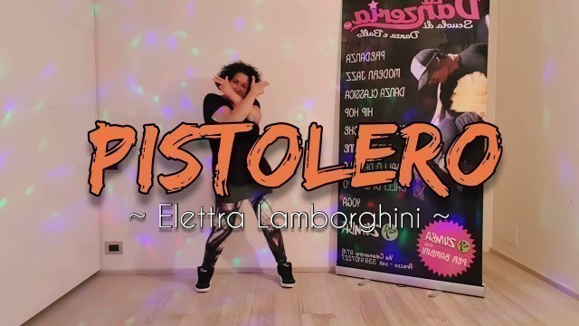 'PISTOLERO | Elettra Lamborghini | Summer Hits 2021 | Zumba Fitness'