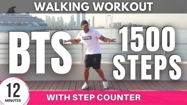 'BTS Walking Workout | 1500 steps in 12 minutes | BTS Songs 2021'