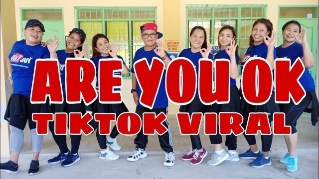 'ARE YOU OK | TikTok | Batang Ninetees | Team Bruha | Zumba Fitness | Dance Fitness'