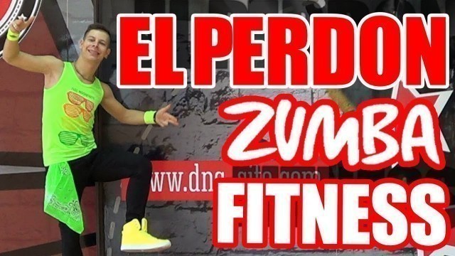 'ZUMBA FITNESS - EL PERDON - NICKY JAM #ZUMBA #ZUMBAFITNESS'