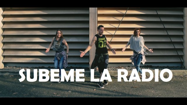 'SUBEME LA RADIO - Enrique Iglesias - Zumba fitness choreography'