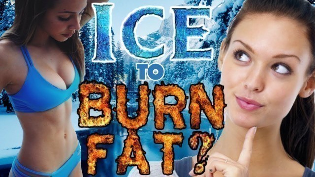 'How to Burn Fat WITHOUT Exercise - Cold Exposure and Fat Loss Explained'