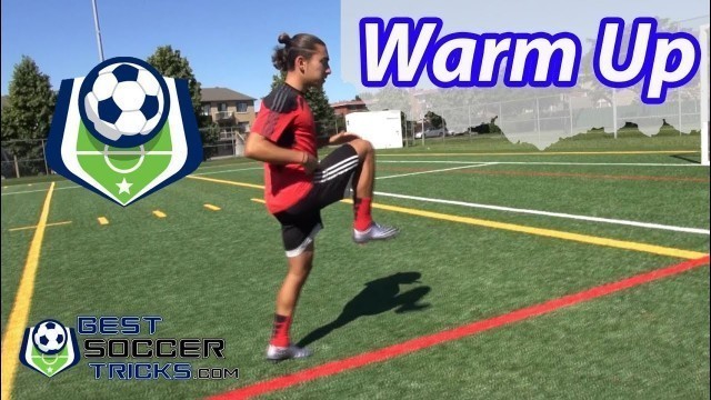 'Soccer Warm-Up Before Training'