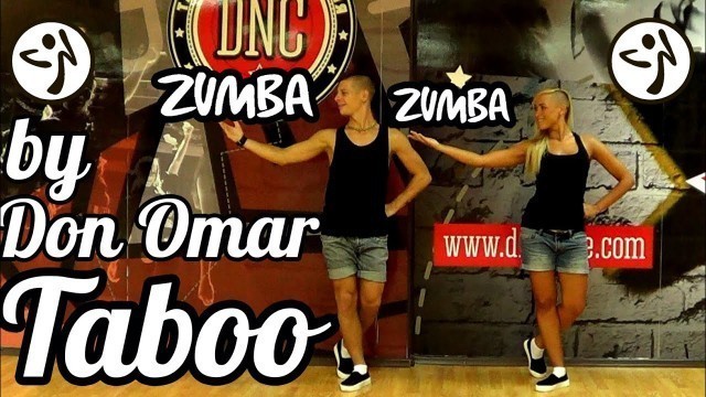 'Zumba Fitness - Taboo by Don Omar - Daddy Yankee #ZUMBA #ZUMBAFITNESS'