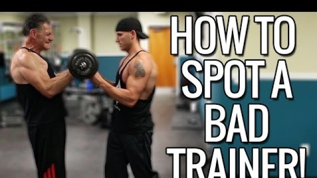 'How To Spot A Bad Personal Trainer / Coach'