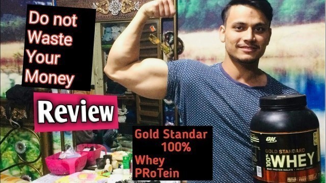 'Optimum Gold Standard 100% whey Protein Review By Maan Fitness'