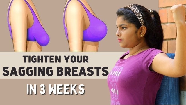 '5 Best Exercises To Tighten Sagging Breasts At Home | Lift Breast Naturally In 3 Weeks | Say Swag'