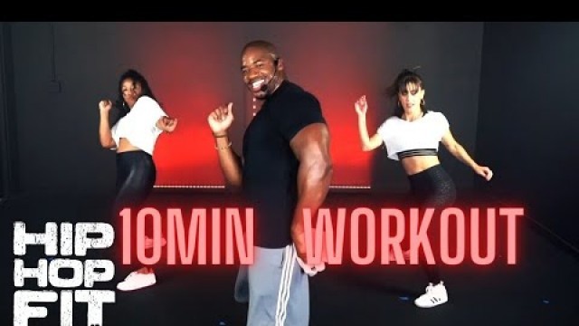 '10min Hip-Hop Fit Cardio Dance Workout | Mike Peele'