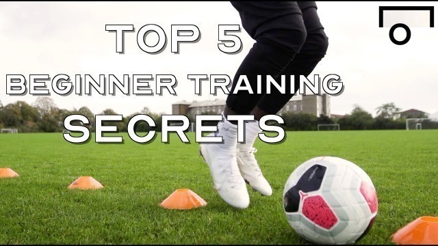 'TOP 5 SOCCER TRAINING SKILLS FOR DUMMIES - BEGINNER TRAINING SKILLS'