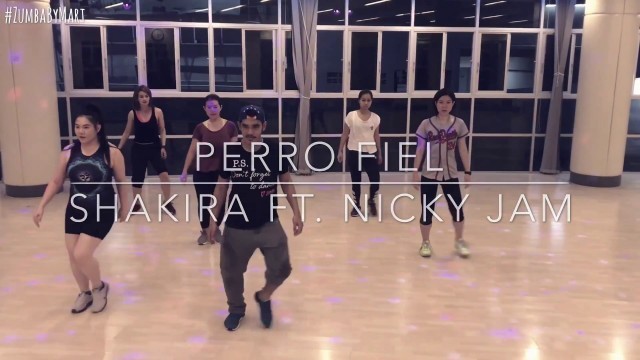 'Zumba Fitness - Perro Fiel (Shakira feat. Nicky Jam) | Choreography by Zin™ Mart'