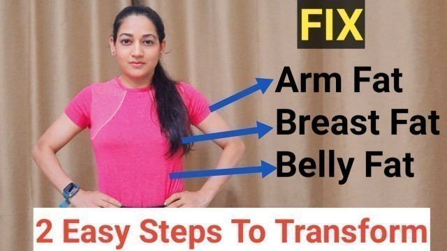 '7 Days Challenge | Lose Belly, Breast, Arm, Armpit & Back Fat | 2 Easy Steps to Transform Upper Body'