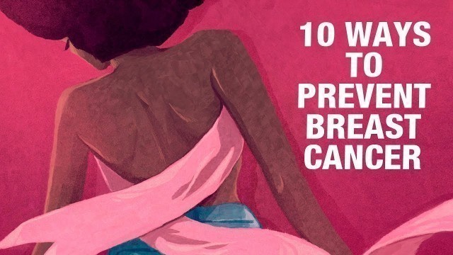 '10 Ways To Prevent Breast Cancer - Fitness Top 10'