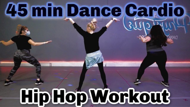 '45 Min FULL Dance Cardio Workout | Hip Hop Dance Fitness'