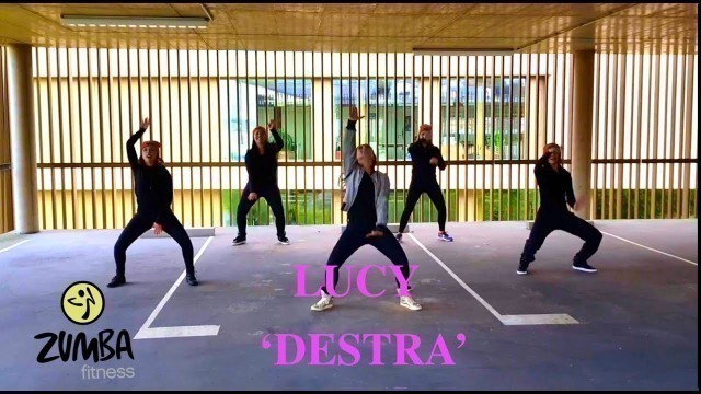 'LUCY \'DESTRA\' -ZUMBA FITNESS'