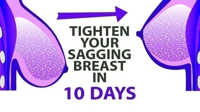 'Breast firming workout Easy way - sagging breast - 10 days naturally - perkier boobs - Do one thing'