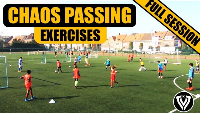 'Full Training Session U13 - U14 | Chaos Passing Exercises | Soccer Training'