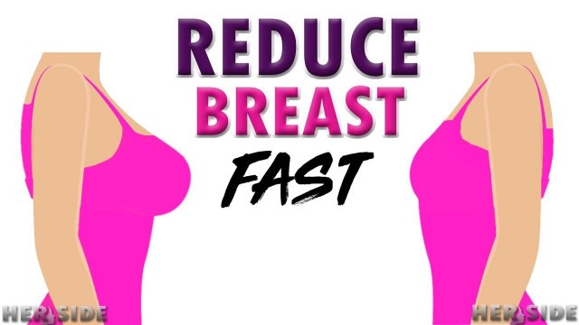 'SIMPLE EXERCISE TO REDUCE BREAST FAST'