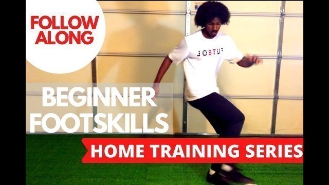 'Soccer Training - Follow Along Footskills'