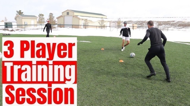 'Full Soccer Training Session - 3 Player Passing Drills - Speed and Agility Drills for Footballers'