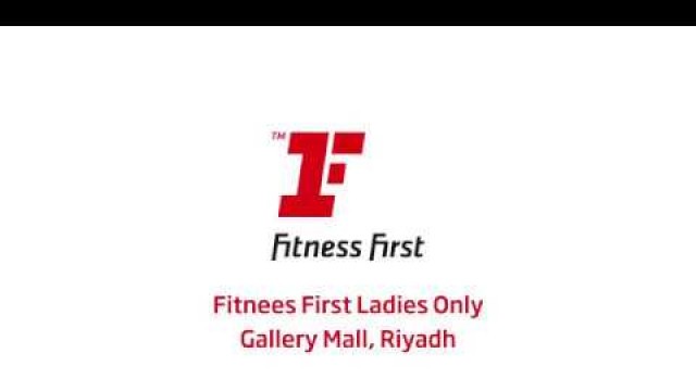 'Fitnessfirst Gallery Mall Riyadh - KSA | Fitness First ME'