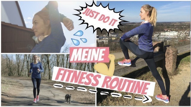 'Meine aktuelle Fitness Routine 