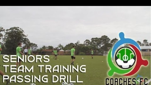 'Pass and move - Seniors soccer training drill'