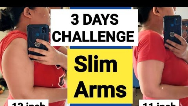 '3 DAYS SLIM ARMS CHALLENGE| GET RID OF FLABBY ARMS| LOSE ARM FAT IN JUST 3 DAYS| EASY ARMS WORKOUT'