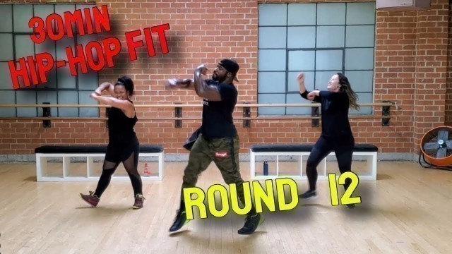 '30min Hip-Hop Fit Dance Workout Round 12 | Mike Peele'