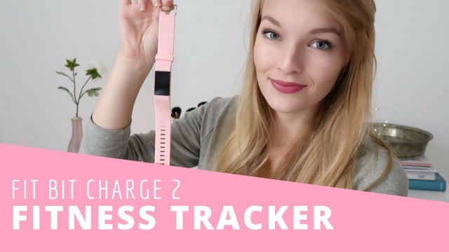 'Fit Bit Charge 2 | Meine Fitness Uhr'