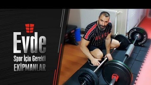 'Evde spor için gerekli ekipmanlar'