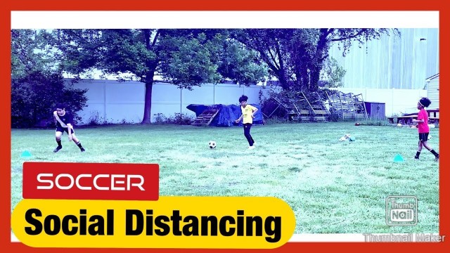 'Small group soccer training/social distancing'