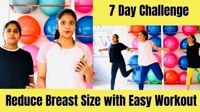 'Reduce Breast Size | 7 Day Challenge | Somya Luhadia'