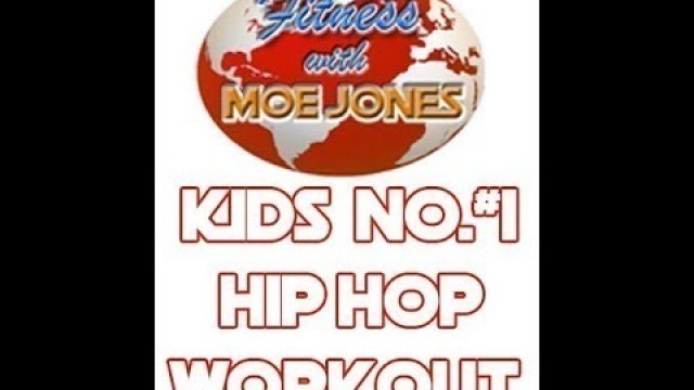 'Kids Number 1 Hip Hop Workout'