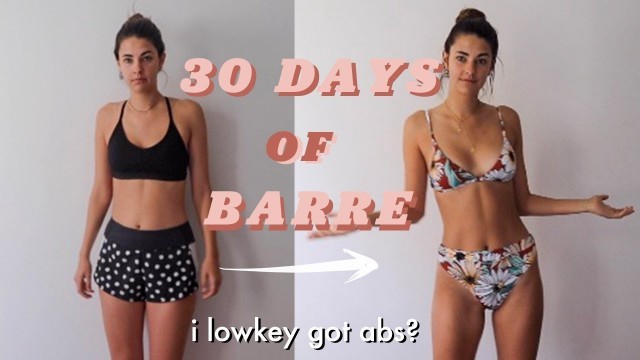 'i tried 30 days of barre & this is what happened!'