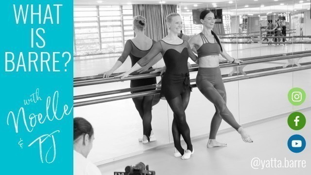 'What is BARRE? || Barre Workout Explained'