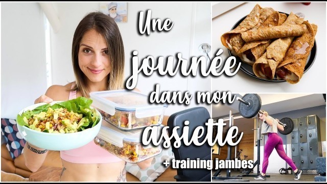 'REPAS HEALTHY & GOURMANDS ** Recettes + calories ** Entraînement jambes'