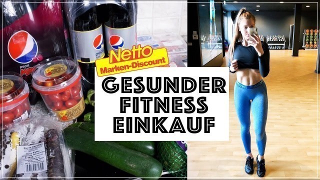 'DISCOUNTER FITNESS FOOD EINKAUF BEI NETTO 