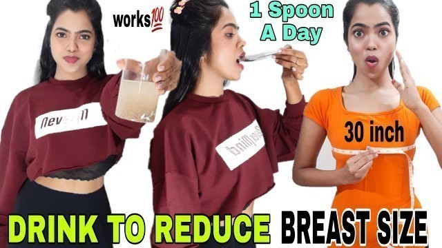 'DRINK to lose 4 inch BREAST SIZE in 1week | 1SPOON A DAY & see MAGIC