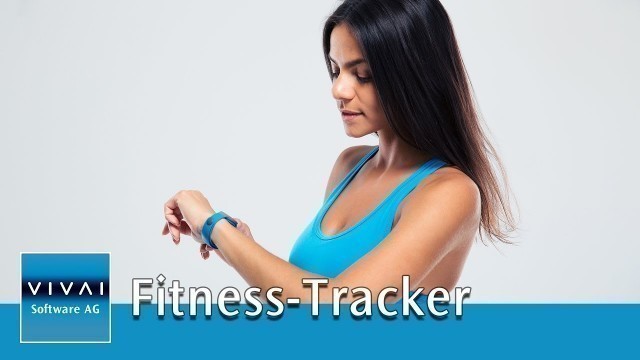 'Sicherheitsrisiko Fitness-Tracker: Wo gehen meine Daten hin? | Vivai Software AG'