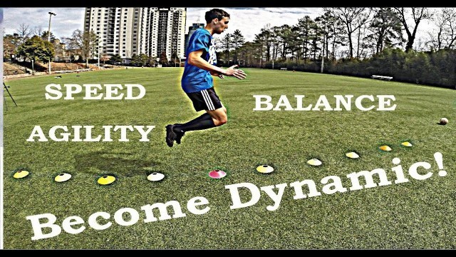 'Soccer Training 2020: Become Dynamic!★Speed★Agility★Balance★'