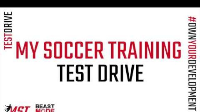 'The My Soccer Training App Test Drive!'