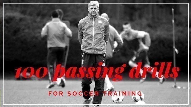 '100 Best Passing Drills For Soccer Training'