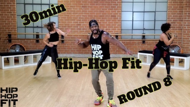 '30min Hip-Hop Fit Dance Workout Round 8 + Leg & Upper body Workout | Mike Peele'